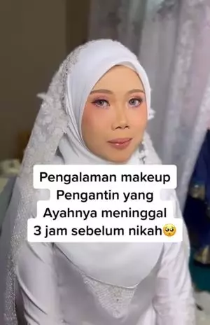 Kisah wanita yang ayahnya meninggal 3 jam jelang menikah TikTok