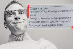 Nyeleneh abis, 11 catatan wali kelas di rapor ini bikin bingung wali murid