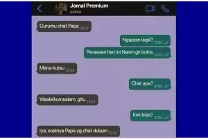 Nggak ngerti lagi deh, 11 chat lucu ayah ke anak ini randomnya bikin ketawa kesal