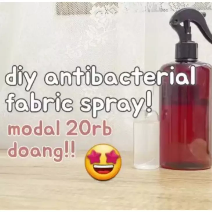 Bermodalkan Rp 20 ribu, trik bikin spray disinfektan ini praktis bunuh kuman dan bakteri di rumah