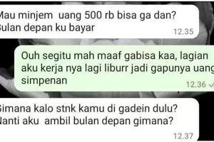 13 Chat lucu mau pinjam uang ini udah bilang nggak ada eh malah maksa, nyeleneh abis