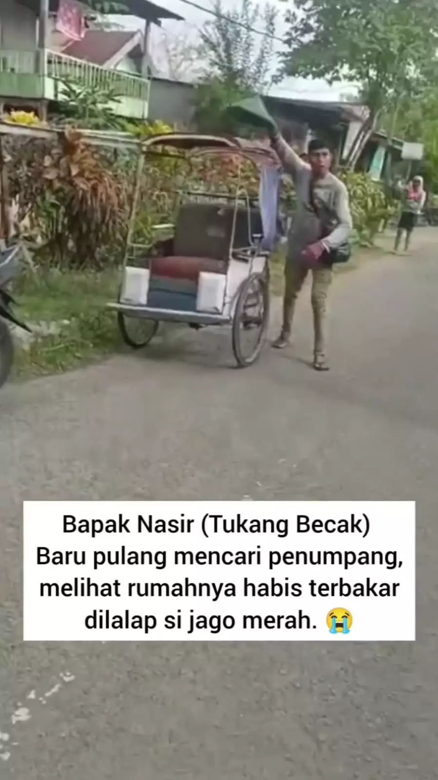 Pilu tukang becak yang rumahnya terbakar habis © Instagram