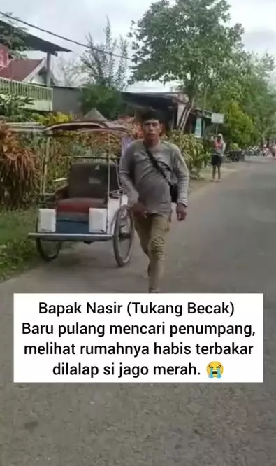 Kisah pilu tukang becak rumahnya kebakaran Instagram
