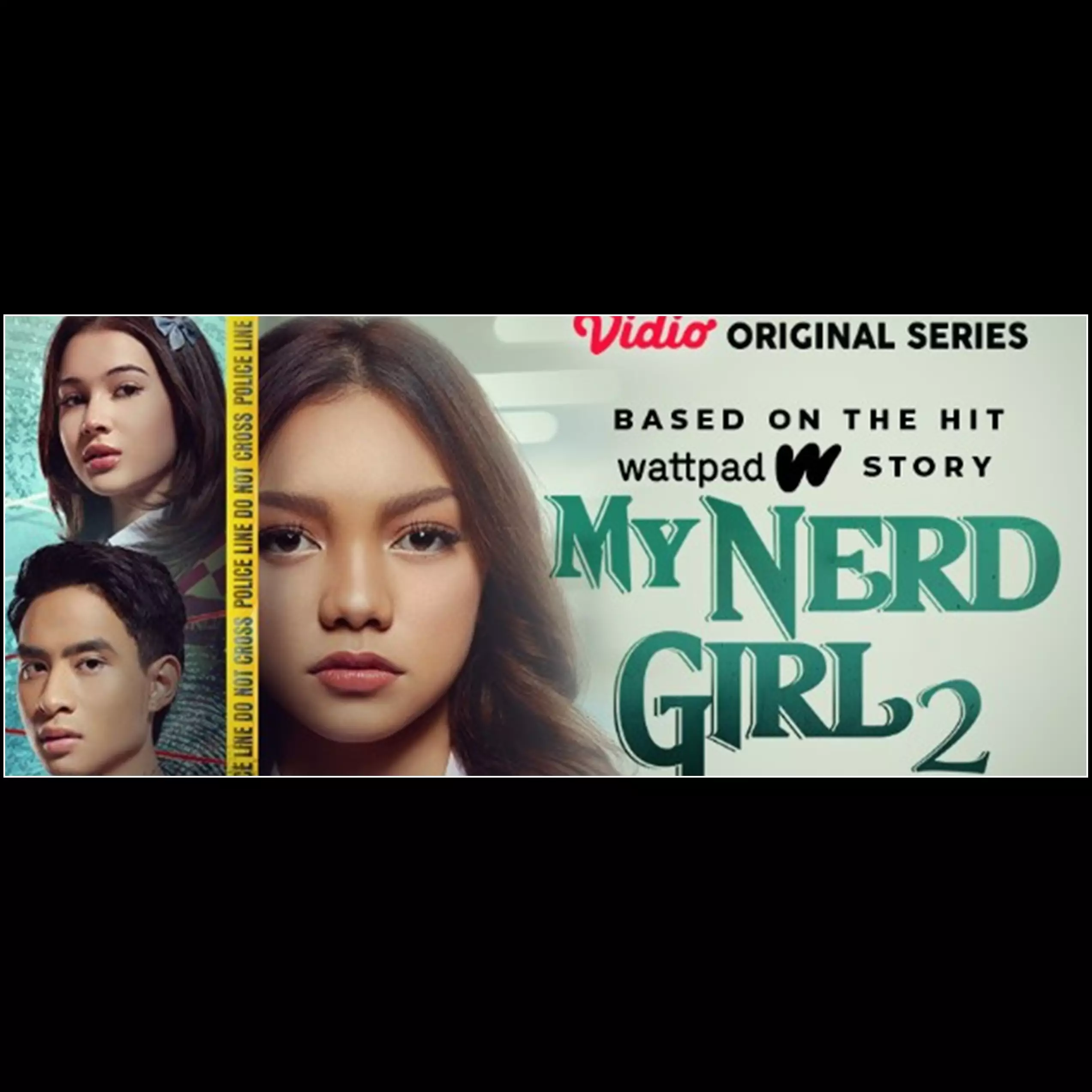 Hadir dengan cerita yang lebih seru, sosok Rea siap ungkap kasus baru di My Nerd Girl 2