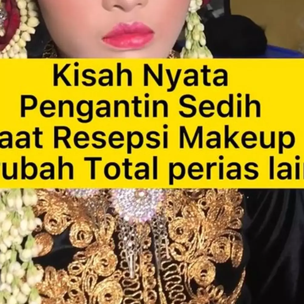 Sudah tampil flawless, makeup pengantin ini diubah total MUA lain malah hasilnya bikin miris
