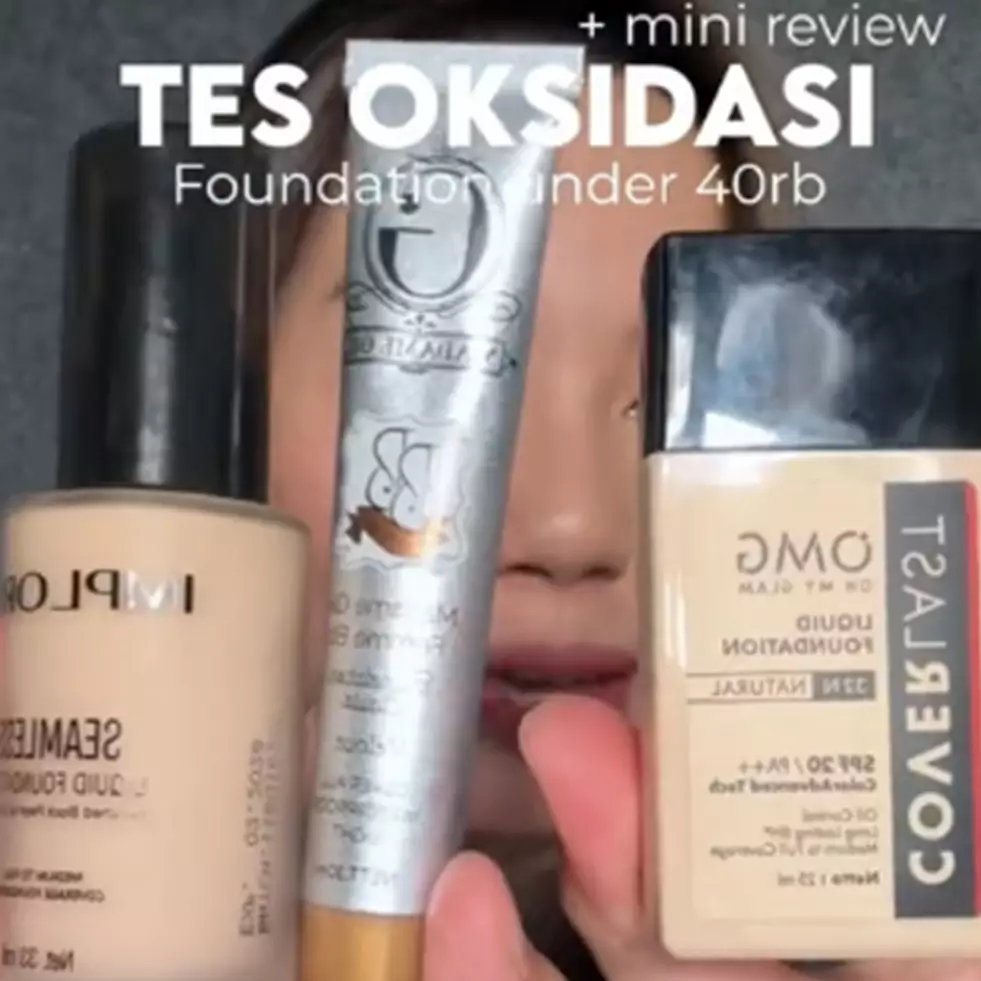 Diklaim tak bikin riasan menggelap, ini tes oksidasi 3 foundation lokal harga di bawah Rp 50 ribu