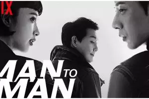 Sinopsis drama Korea Man to Man, menyuguhkan aksi dan emosi