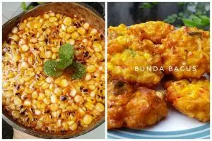11 Masakan rumahan sehari hari dari olahan jagung manis, enak, sehat, dan menggugah selera