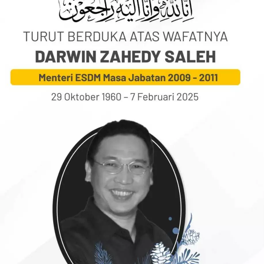 Mantan Menteri ESDM Darwin Zahedy Saleh meninggal dunia di usia 64 tahun