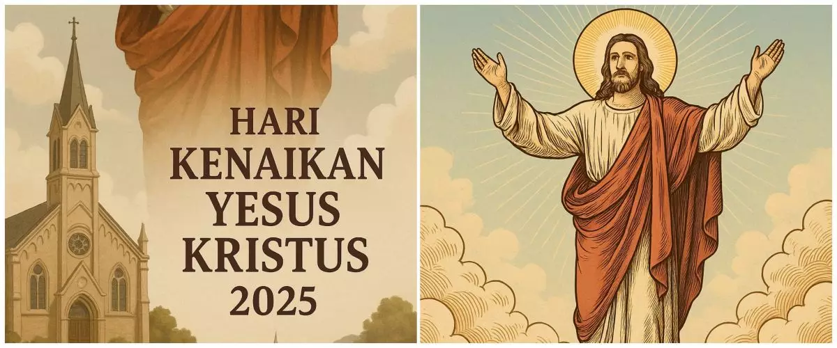 50 Ucapan Hari Kenaikan Yesus Kristus 2025, penuh makna dan damai di hati