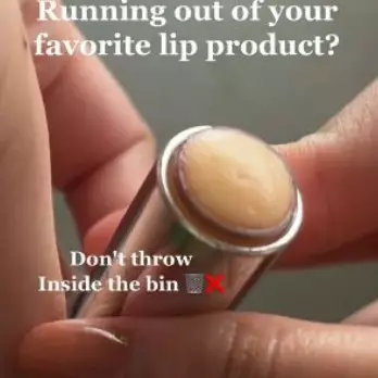 Masih bisa dipakai kembali, ini cara mudah atasi lip product habis agar tetap bisa digunakan