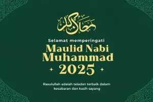 100 Quotes Maulid Nabi Muhammad SAW 2025, penuh makna dan inspirasi kehidupan
