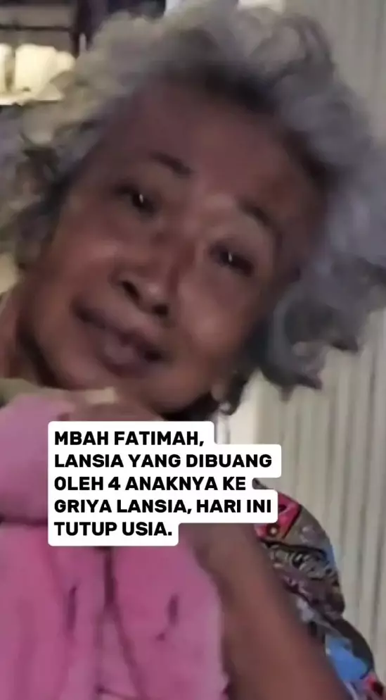 ibu yang dikirim anaknya ke panti kini wafat © TikTok ibu yang dikirim anaknya ke panti kini wafat © TikTok