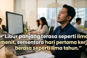 50 Kata-kata hari pertama kerja setelah long weekend yang relate banget untuk status socmed