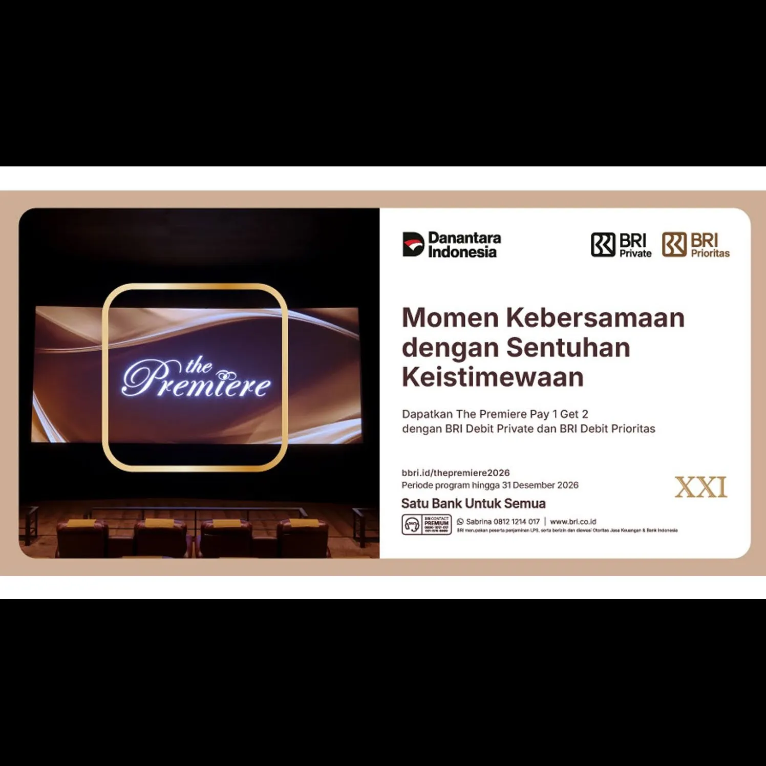 Nasabah BRI Private dan BRI Prioritas makin dimanja promo nonton di The premiere, beli 1 tiket dapat 2