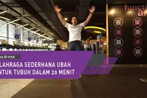7 Olahraga sederhana ubah bentuk tubuh dalam 20 menit