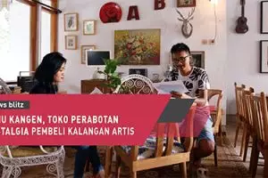Temu Kangen, toko perabotan nostalgia pembeli kalangan artis 