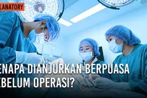 Kenapa dianjurkan berpuasa sebelum operasi? Begini penjelasannya